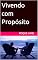 Livro Vivendo com Propósito