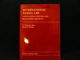 Family Law in the World Community : Cases, Materials, and Problems in Comparative and International Family Law, Blair, D. Marianne and Weiner, Merle H., 089089342X