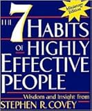 Seven Habits of Highly Effective People Publisher: Running Press