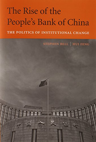 The Rise of the People's Bank of China: The Politics of Institutional Change