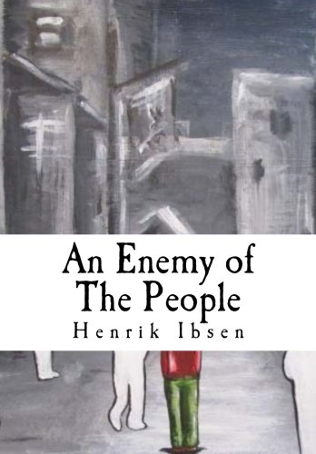 An Enemy of The People An Enemy of The People