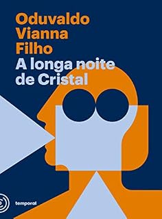 Livro A longa noite de Cristal (Coleção Oduvaldo Vianna Filho)