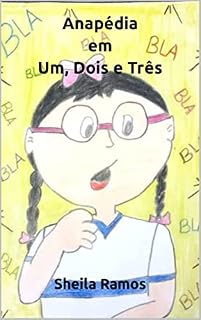Livro Anapédia em Um, Dois e Três (ANAPÉDIA CURIOSA)