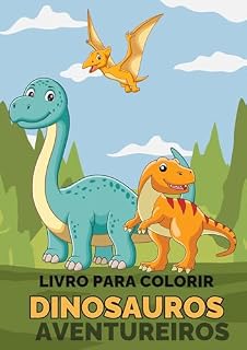 Livro Livro para colorir.: Dinossauros aventureiros.
