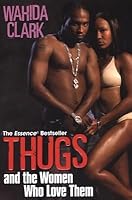 Thugs and the Women Who Love Them 1617731048 Book Cover