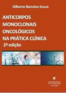 Livro Anticorpos monoclonais oncológicos na prática clínica, 2ª edição