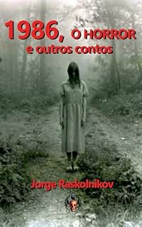 Livro 1986. o horrror e outros contos
