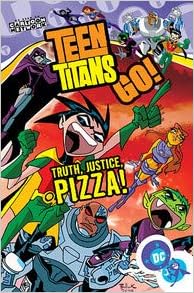 Teen Titans Go Vol 1 Truth Justice Pizza Torres J Books Amazon Com