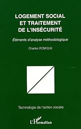 Logement social et traitement de l'insécurité