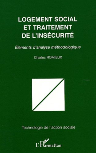 Logement social et traitement de l'insécurité
