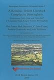 A Romano-British Livestock Complex in Birmingham, Jones, Alex and Burrows, Bob, 1407303627