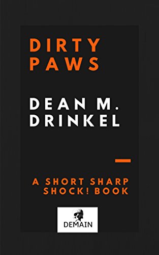 DIRTY PAWS (SHORT SHARP SHOCKS! Book 0)