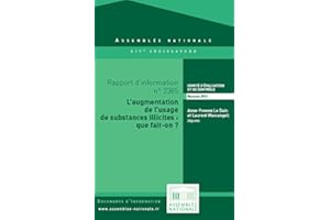 Rapport d’information sur l'évaluation de la lutte contre l'usage de substances illicites (French Edition)