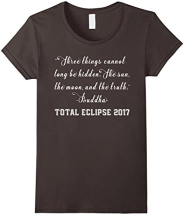 Womens Three Things Cannot Be Hidden Sun, Moon, Truth Eclipse Shirt Large Asphalt