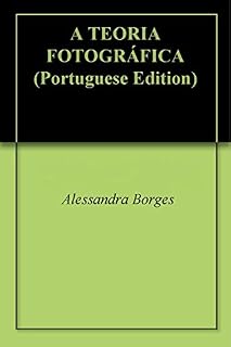 Livro A TEORIA FOTOGRÁFICA