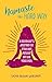 Namaste the Hard Way: A Daughter's Journey to Find Her Mother on the Yoga Mat by Sasha Brown-Worsham