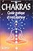 Chakras : guide pratique d'éveil intérieur by