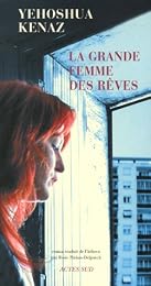 La  grande femme des rêves