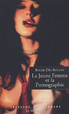 La  jeune fille et la pornographie