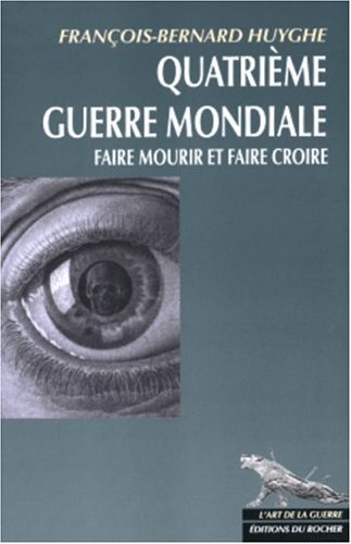 Quatrième guerre mondiale