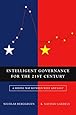 Intelligent Governance for the 21st Century: A Middle Way between West and East