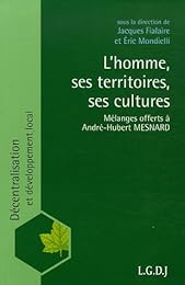 L' homme, ses territoires, ses cultures