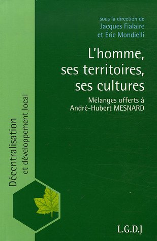 L' homme, ses territoires, ses cultures