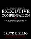Image de The Complete Guide to Executive Compensation