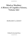 Mind as Machine: A History of Cognitive Science Two-Volume Set by Margaret Boden (2000-09-05)