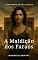 Livro A Maldição dos Faraós: O Retorno do Rei Antigo