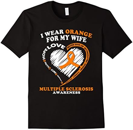 Men's Multiple Sclerosis Shirt - I Wear Orange For My Wife XL Black