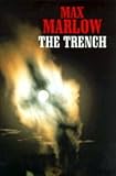 Front cover for the book The Trench by Max Marlow