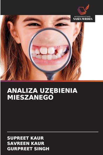Analiza UzĘbienia Mieszanego