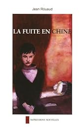 La  fuite en Chine