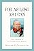 For As Long As I Can by Roland E. Cavanaugh