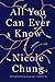 All You Can Ever Know: A Memoir