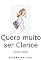 Livro Quero muito ser Clarice