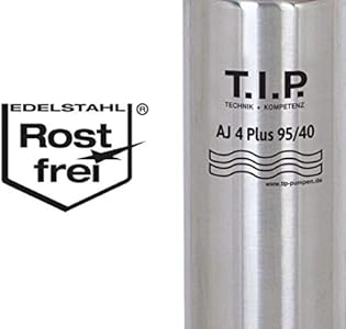 T.I.P. 30177 Tiefbrunnenpumpe Edelstahl AJ 4 Plus 95/40 - Die Pumpe