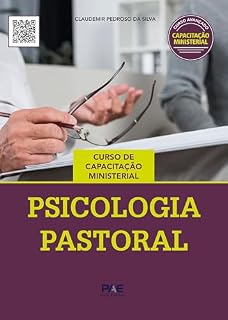 Livro Psicologia Pastoral: Curso de Capacitação Ministerial