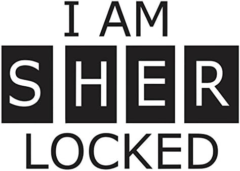 I Am SHER Locked - Vinyl Decal