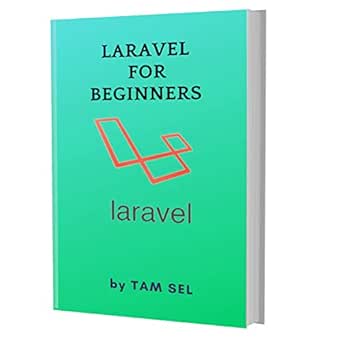 Laravel For Beginners Learn Coding Fast Laravel Php Web