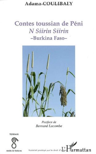 Contes toussian de Péni, Burkina Faso