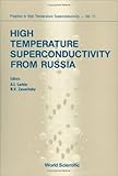 High Temperature Superconductivity from Russia, Larkin, A. I. and Zavaritsky, N. V., 9971507986
