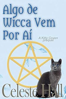 Livro Algo de Wicca Vem Por Aí
