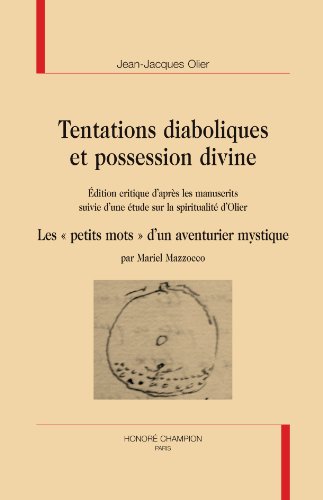 Tentations diaboliques et possession divine