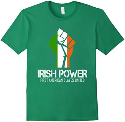 Men's Irish power American slaves united - Cool saying T-shirt 2XL Kelly Green