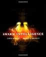 Swarm Intelligence (The Morgan Kaufmann Series in Evolutionary Computation)