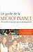 Le guide de la microfinance : Microcrédit et épargne pour le développement by 