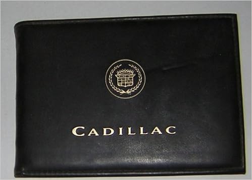 1999 Cadillac Deville Creating A Higher Standard Owner S Manual Copyright 1998 General Motors Corporation Part No 25684417 First Edition Original Cadillac Ink Pen Roadside Service Card