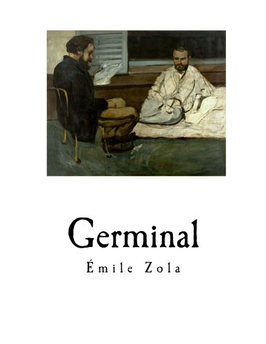 Germinal: Emile Zola